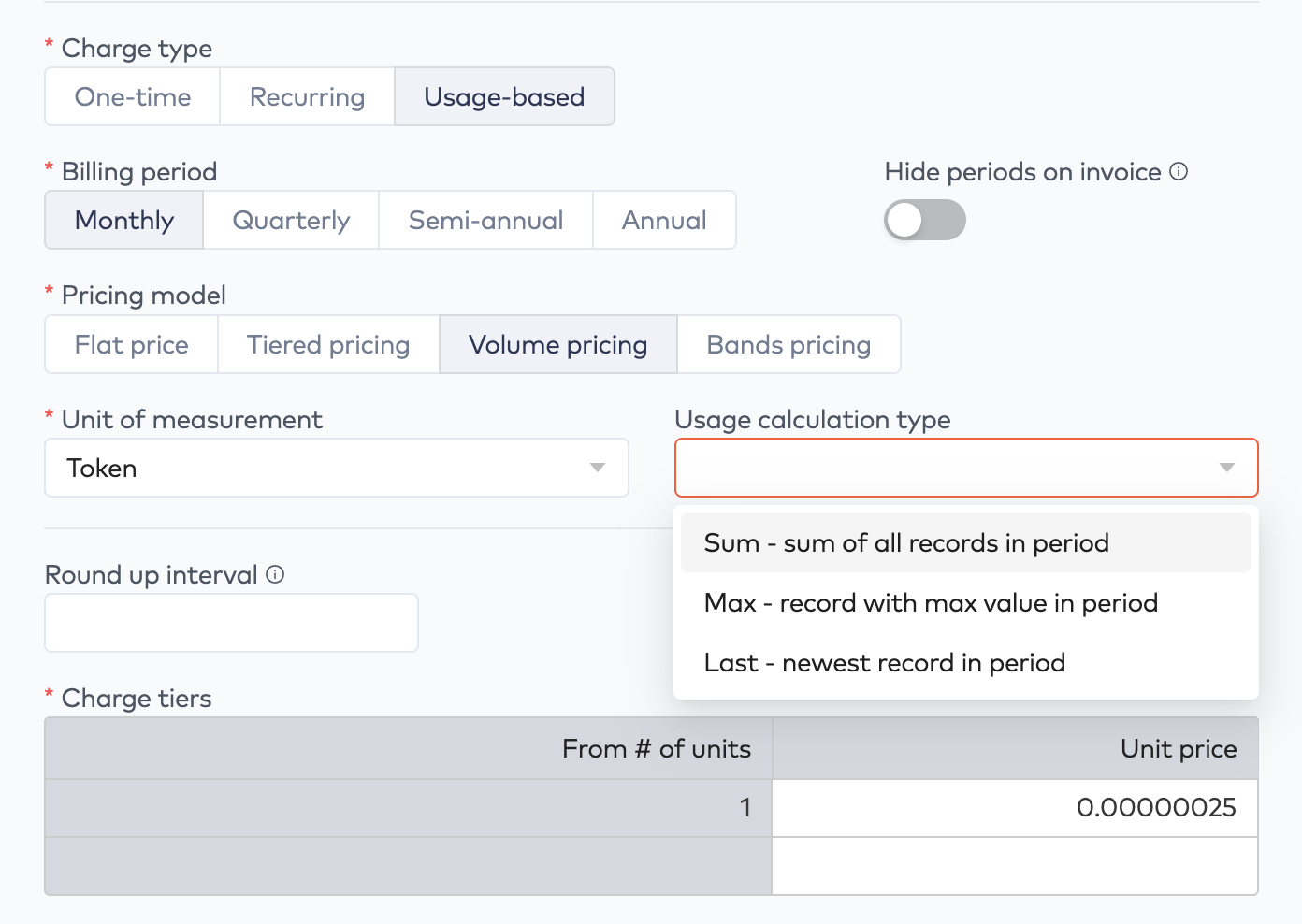 Usage-based charge form with volume pricing and the Usage calculation type dropdown showing Sum, Max and Last